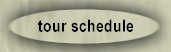 tour schedule